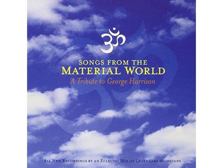 George Harrison Tribute - Songs From Material World