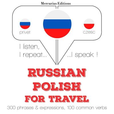 Travel words and phrases in Polish - JM Gardner, Audio, 9782821129467