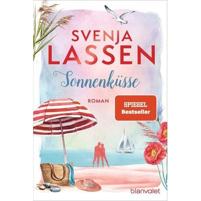 Sonnenküsse, Taschenbuch von Svenja Lassen, Blanvalet, 978-3-7341-1223-2