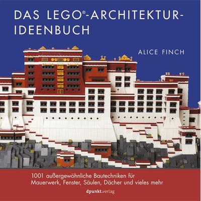 Das LEGO®-Architektur-Ideenbuch, Taschenbuch von Alice Finch, Dpunkt.verlag, 978-3-86490-642-8