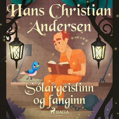 Sólargeislinn og fanginn - Hans Christian Andersen, Audio, 9788726238334