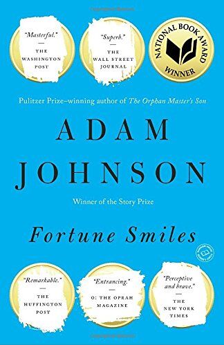 Adam Johnson - Fortune Smiles: Stories - Preis vom 10.10.2026 11:48:34 h