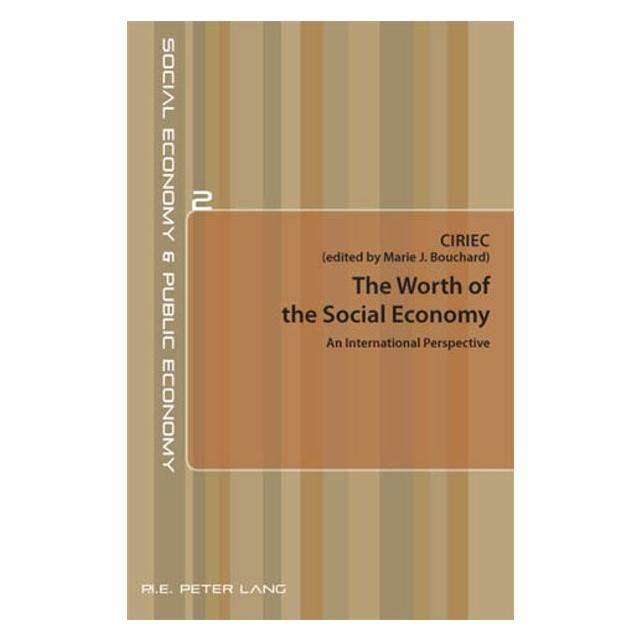 Peter Lang The Worth of the Social Economy (Englisch, Softcover) (56020723)