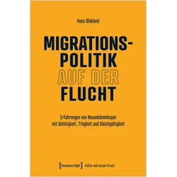 Migrationspolitik auf der Flucht, Fachbücher von Hans Blokland