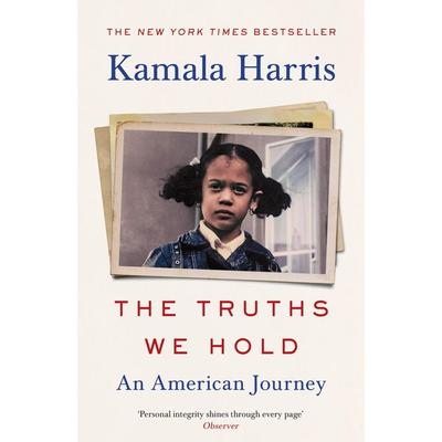 The Truths We Hold, Taschenbuch von Kamala Harris, Vermilion