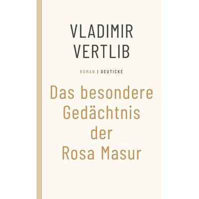 Das besondere Gedächtnis der Rosa Masur, Taschenbuch von Vladimir Vertlib, Zsolnay, Paul, 978-3-552-07554-2