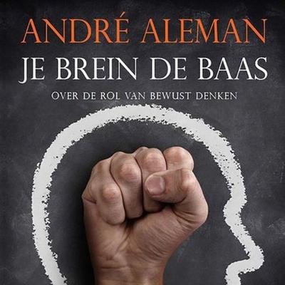 Je brein de baas - Andre Aleman, Audio, 9789463622707