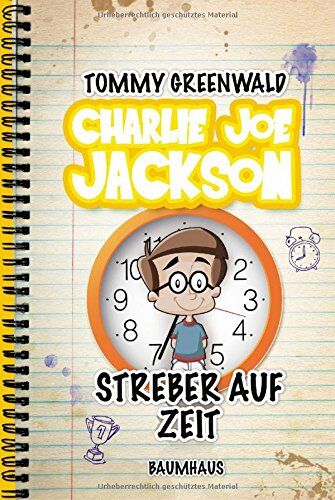 Tommy Greenwald - Charlie Joe Jackson - Streber auf Zeit: Band 3 - Preis vom 30.09.2026 09:01:18 h