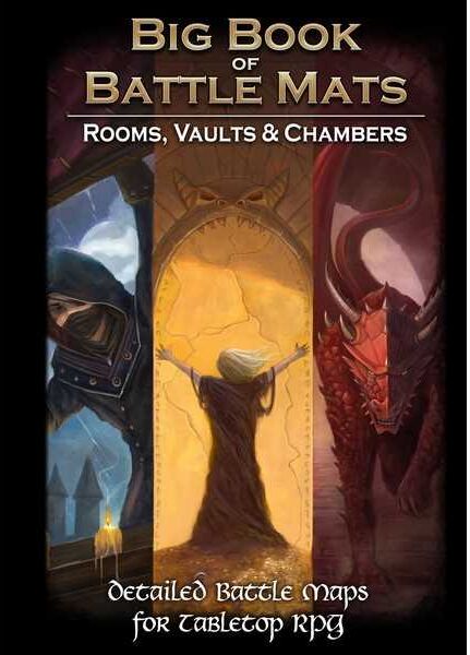 Big Book of Battle Mats: Rooms, Vaults ; Chambers by Loke Battlemats - Fantasy Interior Maps for Tabletop Role-Playing Games