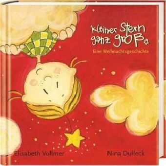 Elisabeth Vollmer - Kleiner Stern ganz groß: Eine Weihnachtsgeschichte - Preis vom 06.10.2026 07:26:00 h
