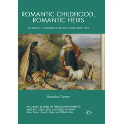 Romantic Childhood, Romantic Heirs, Fachbücher von Beatrice Turner