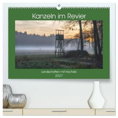 Kanzeln im Revier (hochwertiger Premium Wandkalender 2027 DIN A2 quer), Kunstdruck in Hochglanz