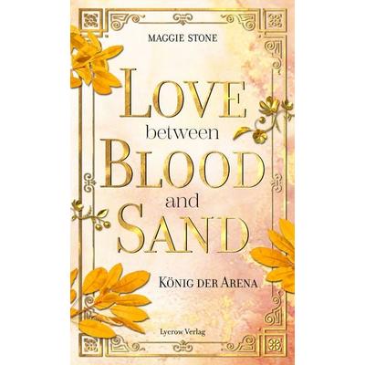 Love Between Blood and Sand 1, Taschenbuch von Maggie Stone, Nova MD, 978-3-690-28392-2