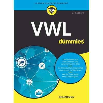 VWL für Dummies, Taschenbuch von Detlef Beeker, Wiley-VCH, 978-3-527-71842-9