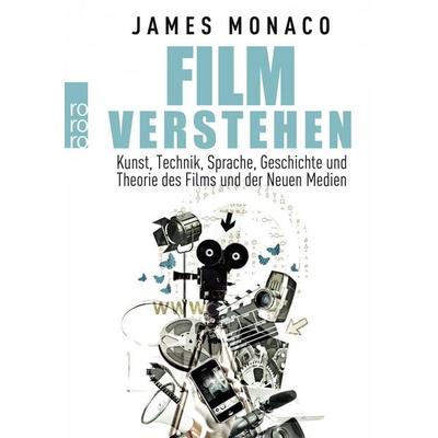 Film verstehen, Taschenbuch von James Monaco, Rowohlt Taschenbuch, 978-3-499-62538-1
