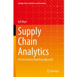 Supply Chain Analytics, Fachbücher von Isik Biçer
