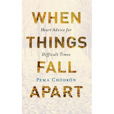 When Things Fall Apart, Taschenbuch von Pema Chodron, KNV Besorgung, 978-1-61180-343-3