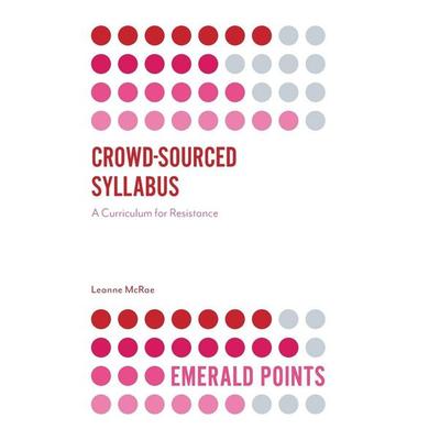 Crowd-Sourced Syllabus, Gebundene Ausgabe von Leanne McRae, Emerald Publishing Limited, 978-1-83867-272-0