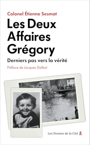 Etienne Sesmat - Les deux affaires Grégory : derniers pas vers la vérité - Preis vom 02.10.2026 23:42:20 h