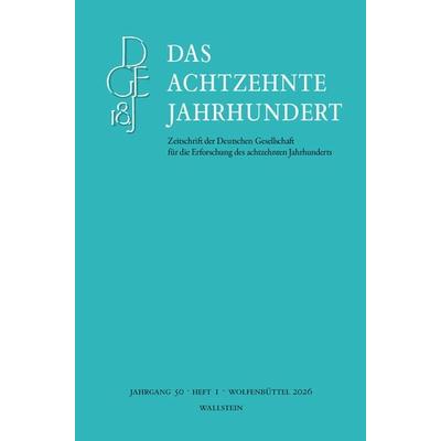 Das achtzehnte Jahrhundert, Taschenbuch von , Wallstein, 978-3-8353-6005-1