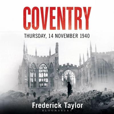 Coventry - Frederick Taylor, Audio, 9781037207037