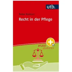 Recht in der Pflege, Fachbücher von Peter Kostorz