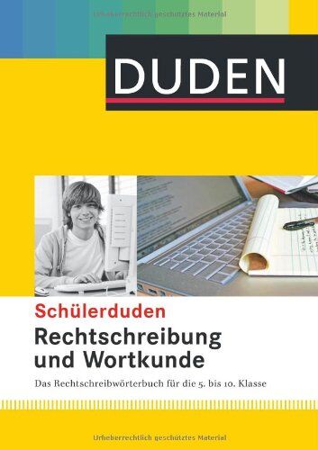 Matthias Wermke - Duden Schülerduden Rechtschreibung und Wortkunde (gebunden): Das Rechtschreibwörterbuch für die Sekundarstufe I - Preis vom 04.10.2026 03:51:26 h