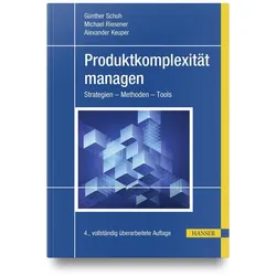 Produktkomplexität managen, Fachbücher von Günther Schuh, Michael Riesener, Alexander Keuper