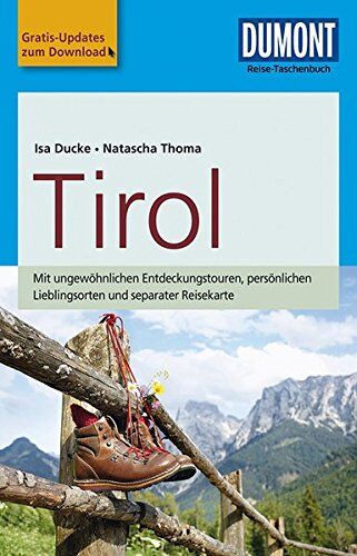 Isa Ducke - DuMont Reise-Taschenbuch Reiseführer Tirol: mit Online-Updates als Gratis-Download - Preis vom 09.10.2026 07:28:09 h