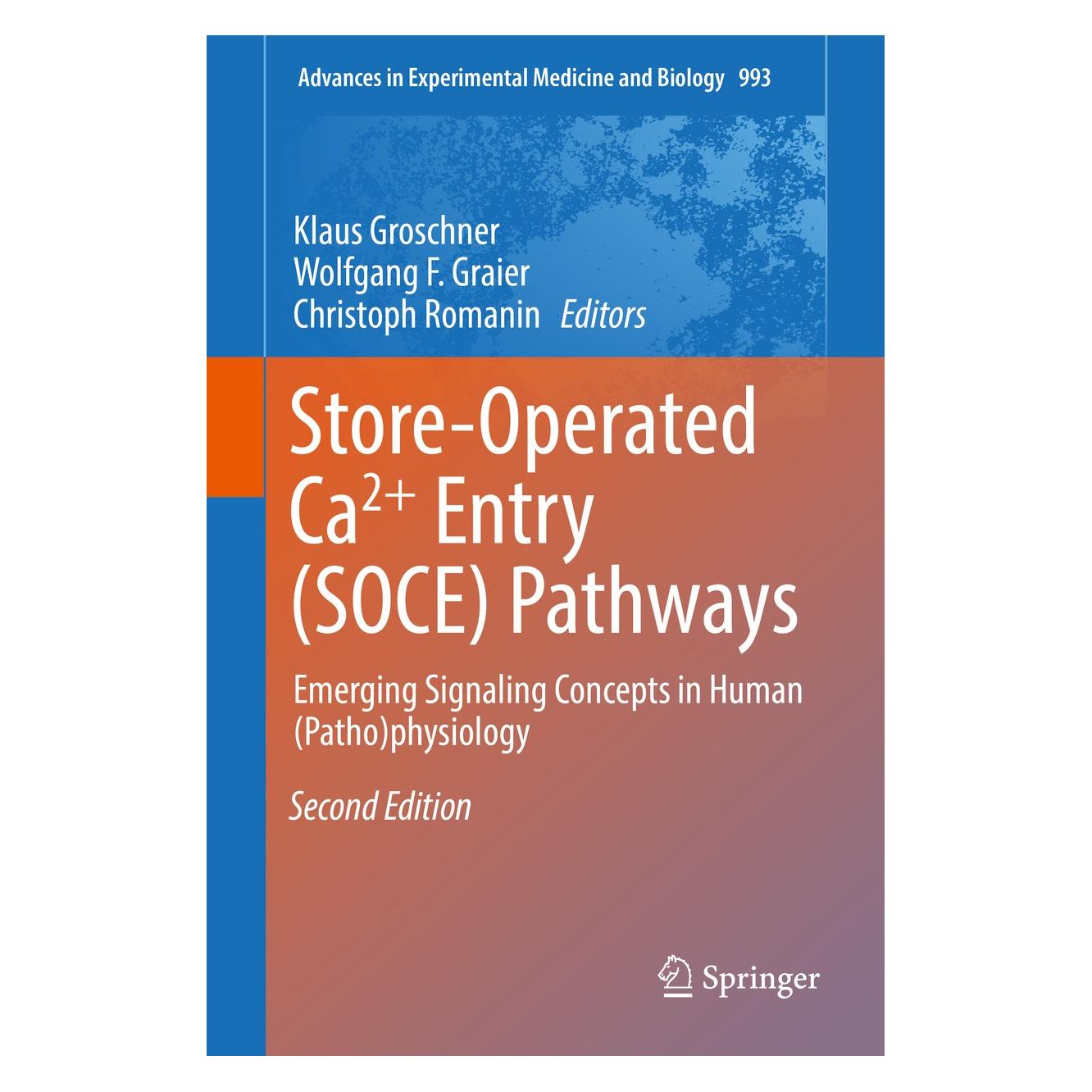 Springer Store-Operated Ca² Entry (SOCE) Pathways (Englisch, Hardcover, Christoph Romanin, Klaus Groschner, Wolfgang F. Graier) (9783319577319)