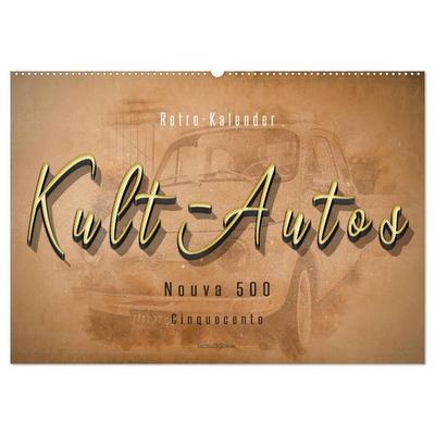Kult-Autos, Nuova 500 (Wandkalender 2026 DIN A2 quer), CALVENDO Monatskalender