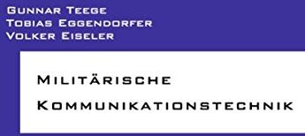 Gunnar Teege - Militärische Kommunikationstechnik - Preis vom 30.09.2026 09:01:18 h