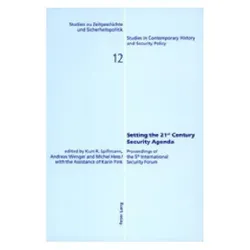 Setting the 21 st Century Security Agenda, Fachbücher von Andreas Wenger, Michel Hess, Kurt R. Spillmann