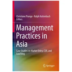 Management Practices in Asia, Fachbücher von Christiane Prange, Ralph Kattenbach