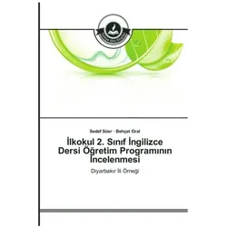 Ilkokul 2. Sinif Ingilizce Dersi Ögretim Programinin Incelenmesi, Schulbücher von Sedef Süer, Behçet Oral