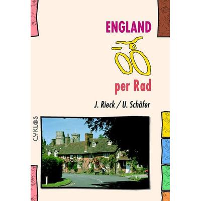 England per Rad, Taschenbuch von Jürgen Rieck,Uwe Schäfer, Kettler, W, 978-3-932546-31-0