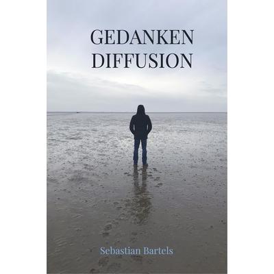 Gedanken Diffusion, Taschenbuch von Sebastian Bartels, Bookmundo Direct, 978-94-6398-363-1