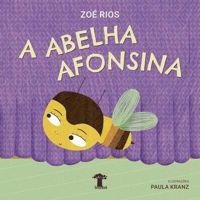 A Abelha Afonsina - Zoé Rios, Audio, 9786588968529
