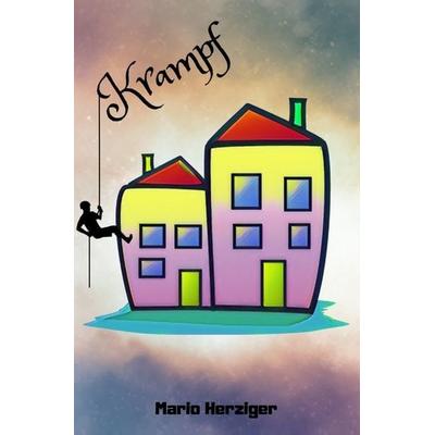 Krampf, Taschenbuch von Mario Herziger, Epubli, 978-3-7502-4689-8