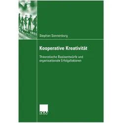 Kooperative Kreativität, Fachbücher von Stephan Sonnenburg