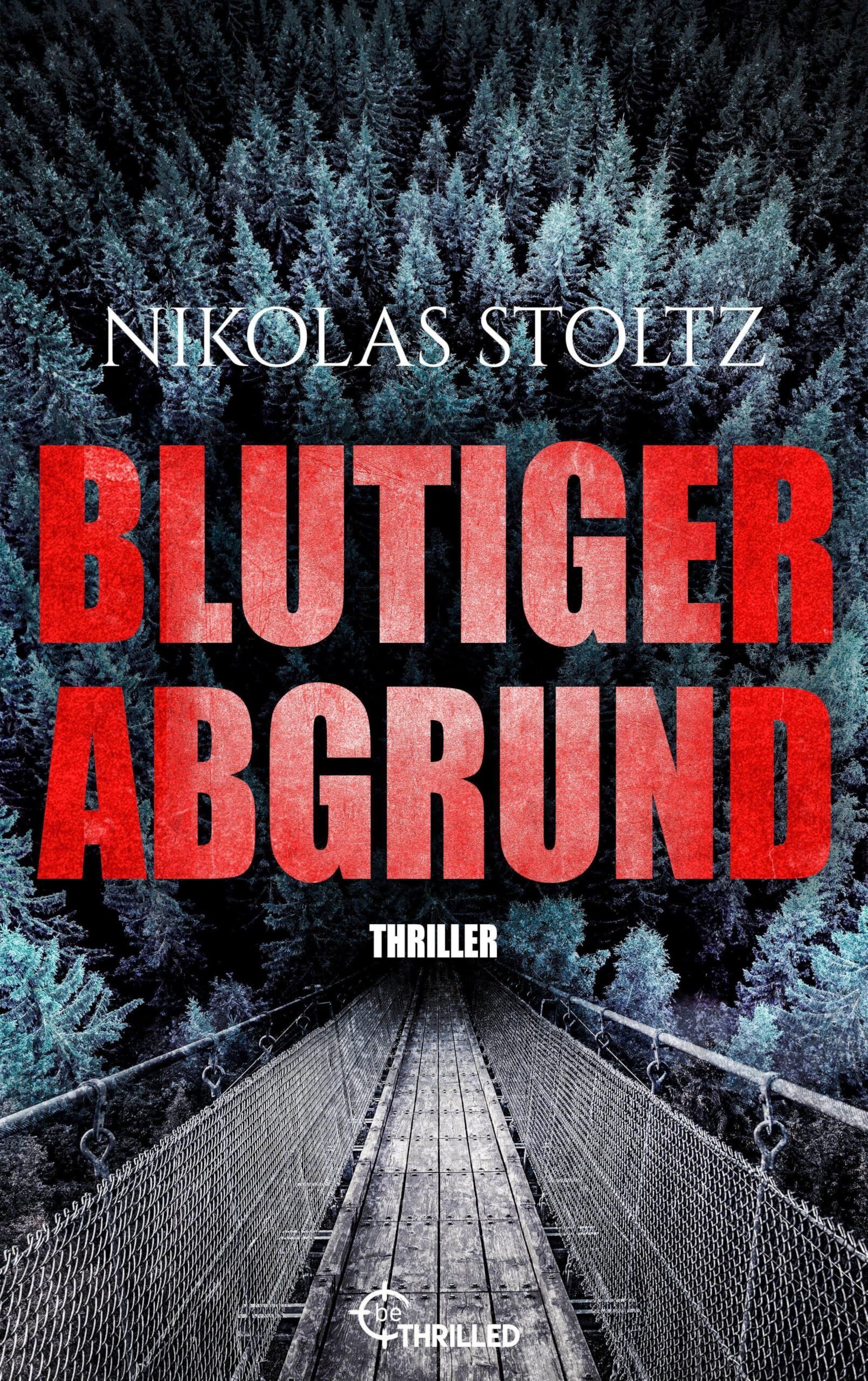 Nikolas Stoltz - Blutiger Abgrund - Preis vom 09.10.2026 07:28:09 h