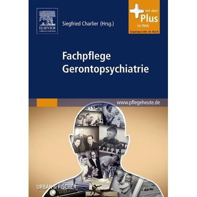Fachpflege Gerontopsychiatrie, Taschenbuch von , Urban & Fischer in Elsevier, 978-3-437-28555-4