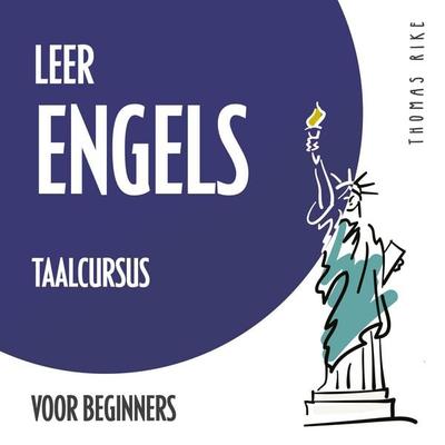 Leer Engels (taalcursus voor beginners) - Thomas Rike, Audio, 4066338368027