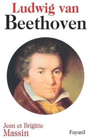Brigitte Massin - Ludwig van Beethoven - Preis vom 12.10.2026 11:37:12 h