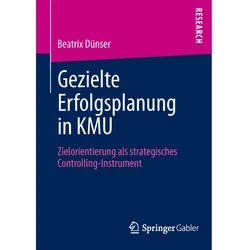 Gezielte Erfolgsplanung in KMU, Fachbücher von Beatrix Dünser