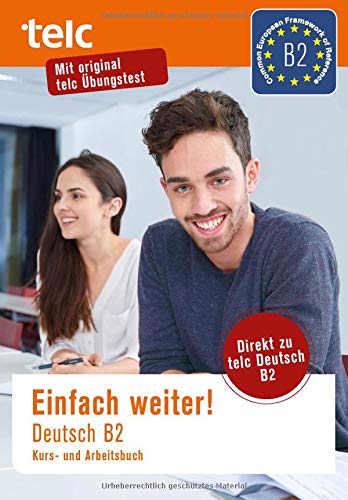 Nicole Fernandes - Einfach weiter: Deutsch B2, Kurs-und Arbeitsbuch - Preis vom 13.10.2026 11:25:28 h