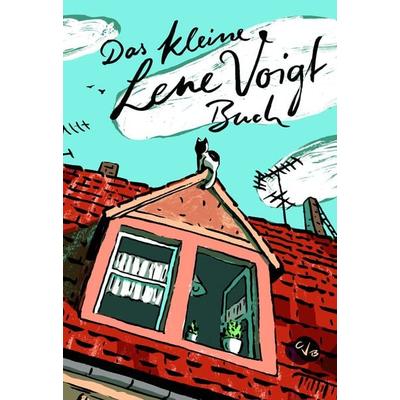 Das kleine Lene Voigt Buch, Gebundene Ausgabe von Lene Voigt, Connewitzer Vlgsbuchhdlg, 978-3-937799-18-6