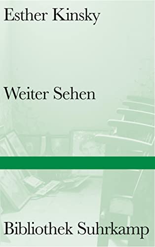 Esther Kinsky - Weiter Sehen: Von der unwiderstehlichen Magie des Kinos (Bibliothek Suhrkamp) - Preis vom 09.10.2026 07:28:09 h