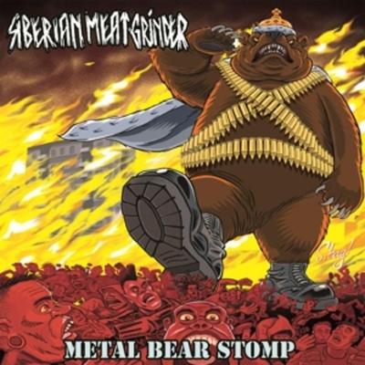 Metal Bear Stomp (+Download) - Siberian Meat Grinder, Vinyl