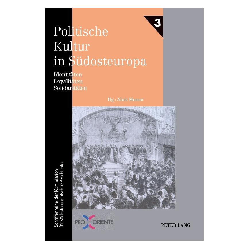 Peter Lang Politische Kultur in Südosteuropa (Deutsch, Softcover, Alois Mosser) (7342592)